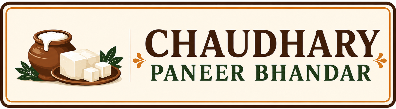 CHAUDHARY PANEER BHANDAR